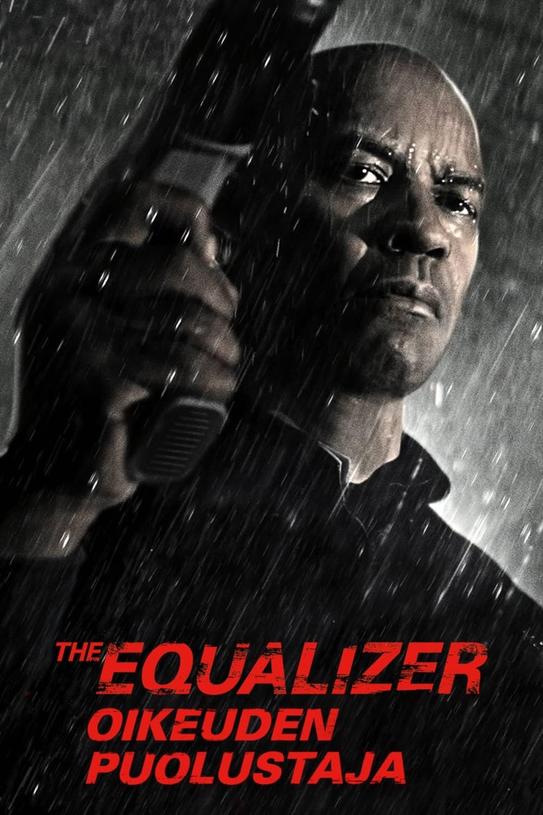 The Equalizer - oikeuden puolustaja (2014)