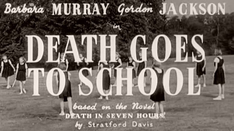 Death Goes to School (1953)