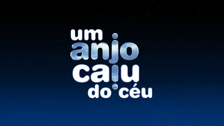 Um Anjo Caiu do Céu