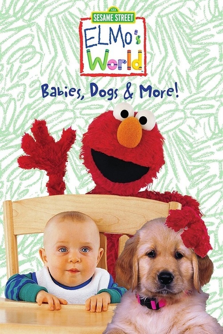 Sesame Street: Elmo's World: Babies, Dogs & More! main poster