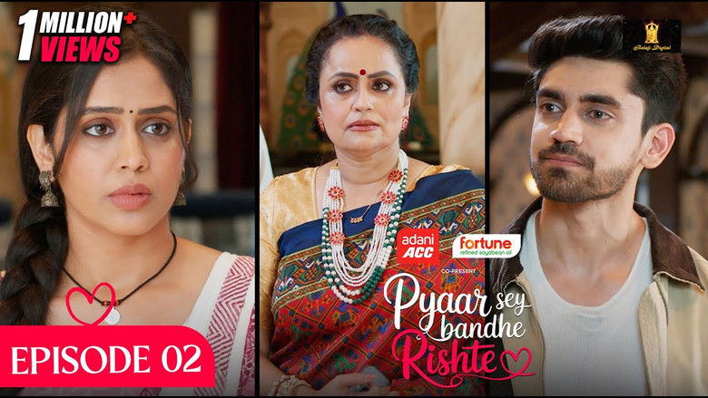 Still image for Pyaar Sey Bandhe Rishte season 1 episode 2: Episode 2