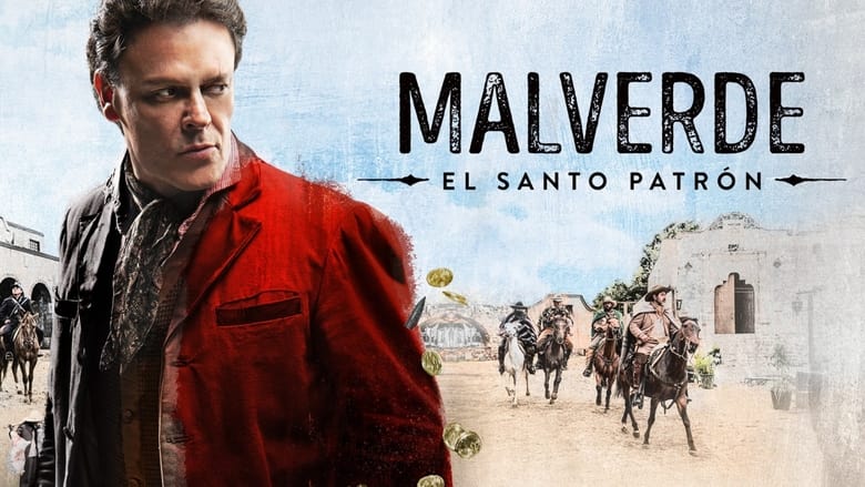 Malverde: El Santo Patrón (2021)