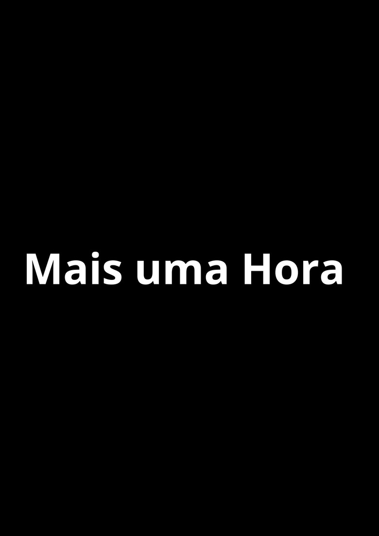 Imatge de Mais Uma Hora