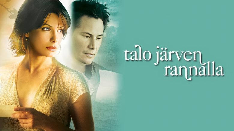 The Lake House (2006)