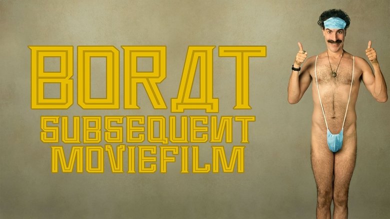 Borat Subsequent Moviefilm