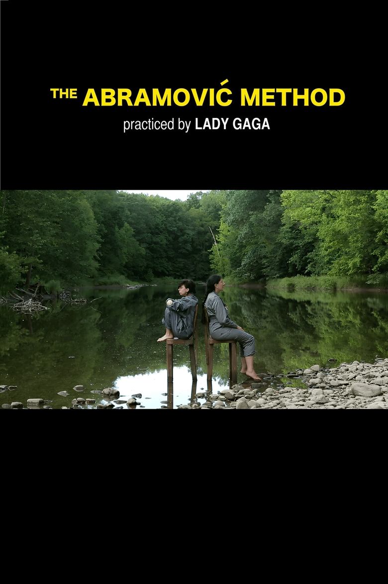 The Abramović Method Practiced by Lady Gaga (2013)