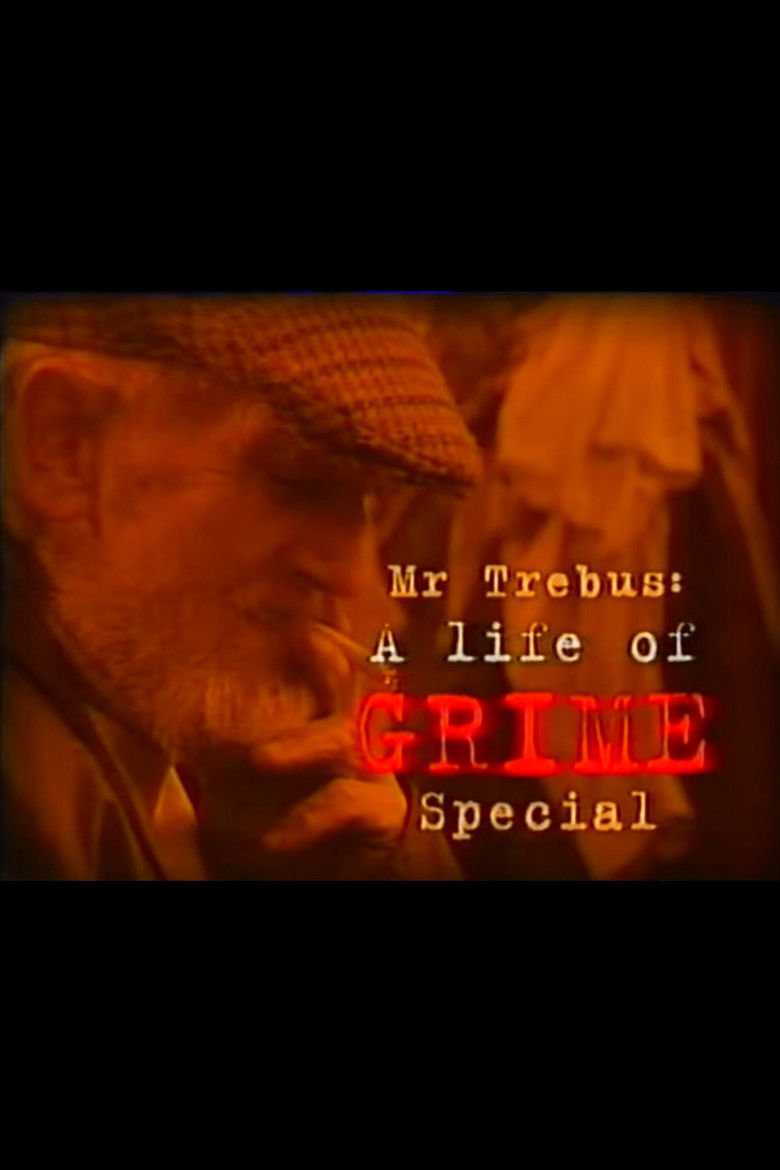 Imatge de Mr Trebus: A Life of Grime