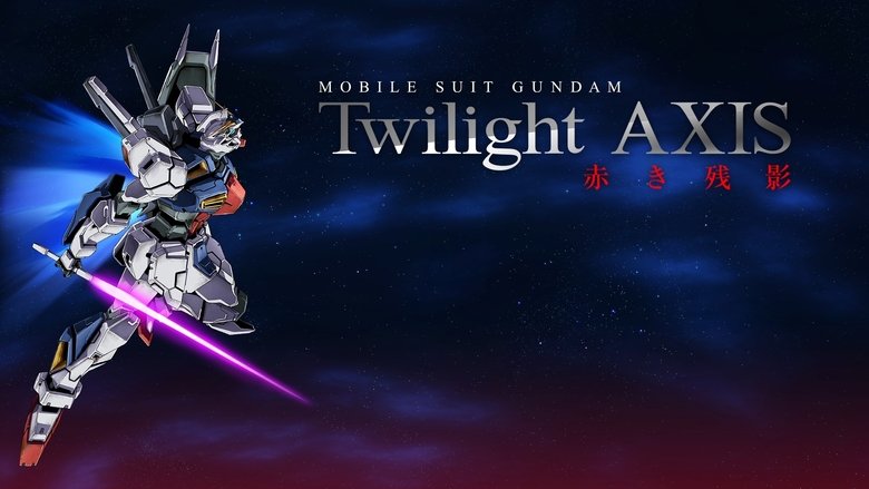 機動戦士ガンダム Twilight AXIS 赤き残影 movie poster