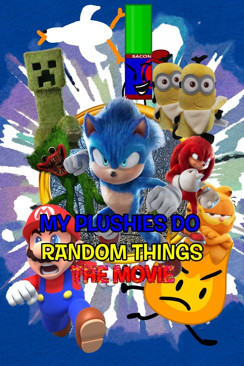 My Plushies Do Random Things: The Movie main poster
