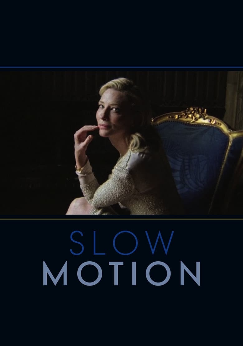 Slow Motion (2014)