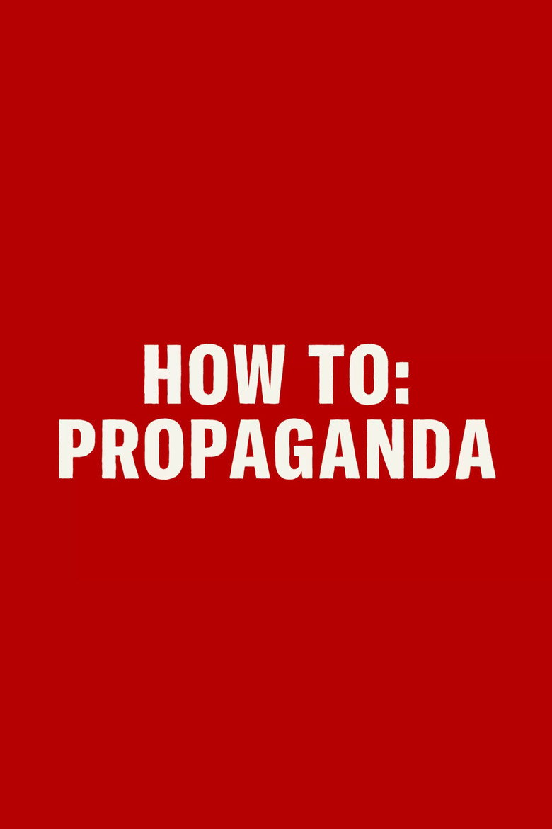 Imatge de HOW TO: PROPAGANDA