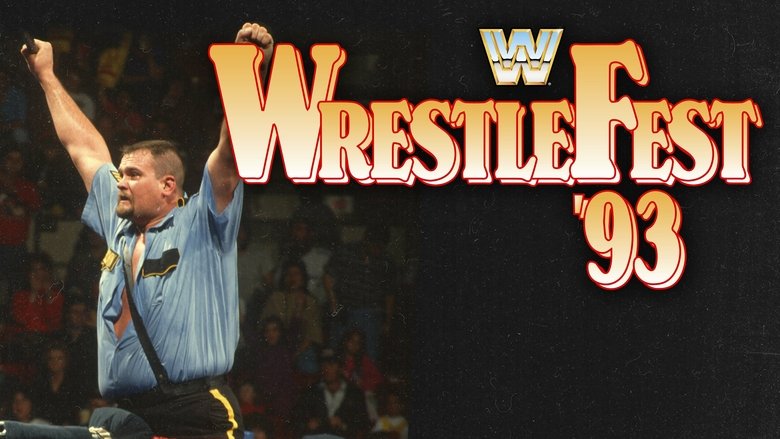 WWE WrestleFest '93 (1993)