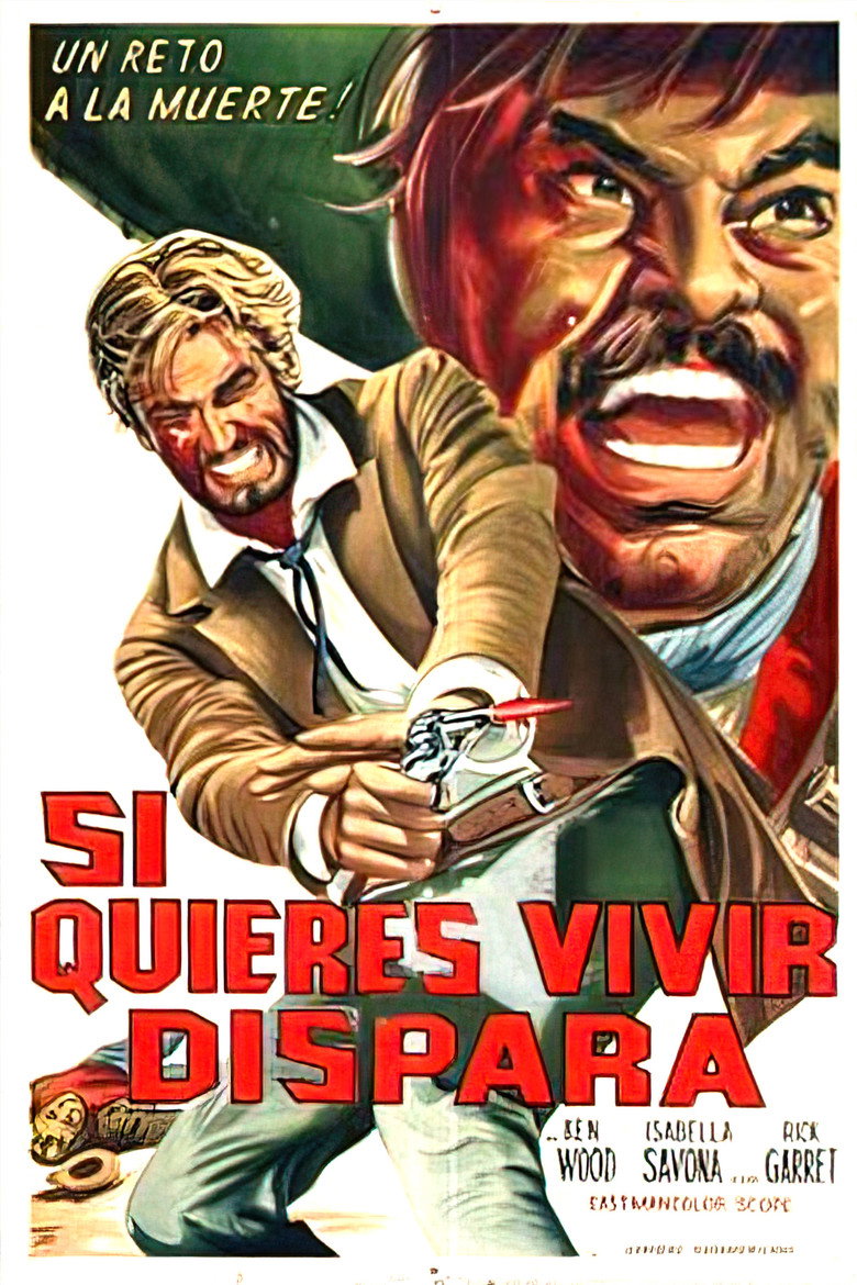 Se vuoi vivere... spara