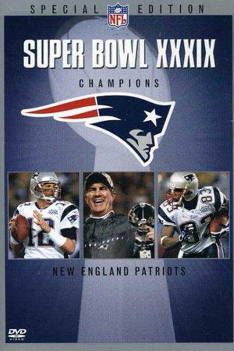 Super Bowl XXXIX Champions: New England Patriots main poster