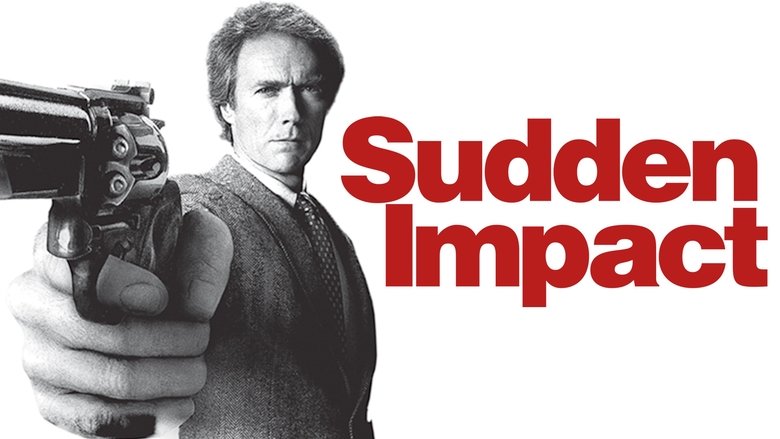 Sudden Impact (1983)