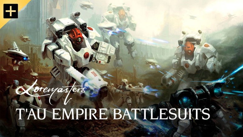 Still image for Loremasters season 1 episode 10: T'au Empire Battlesuits Still image for Loremasters season 1 episode 10: T'au Empire Battlesuits