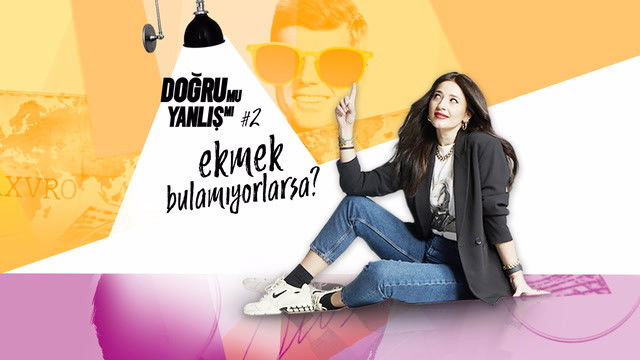 Still image for Doğru Mu Yanlış Mı? season 1 episode 2: Episode 2