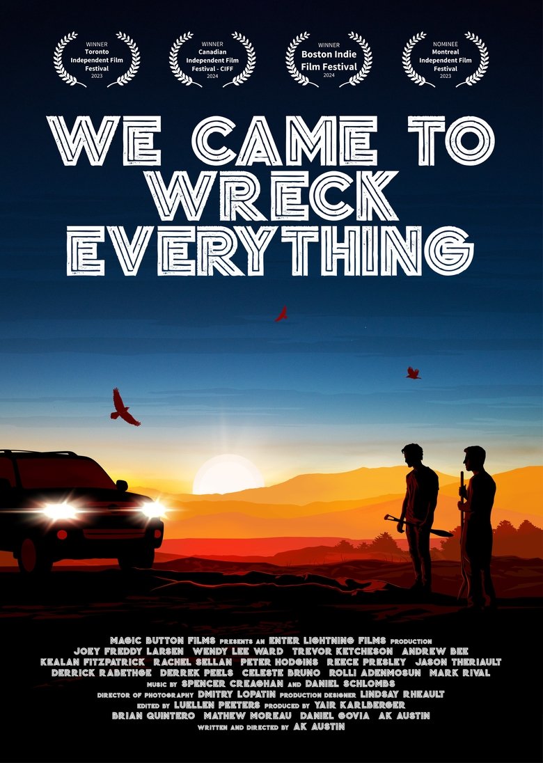 We Came To Wreck Everything main poster