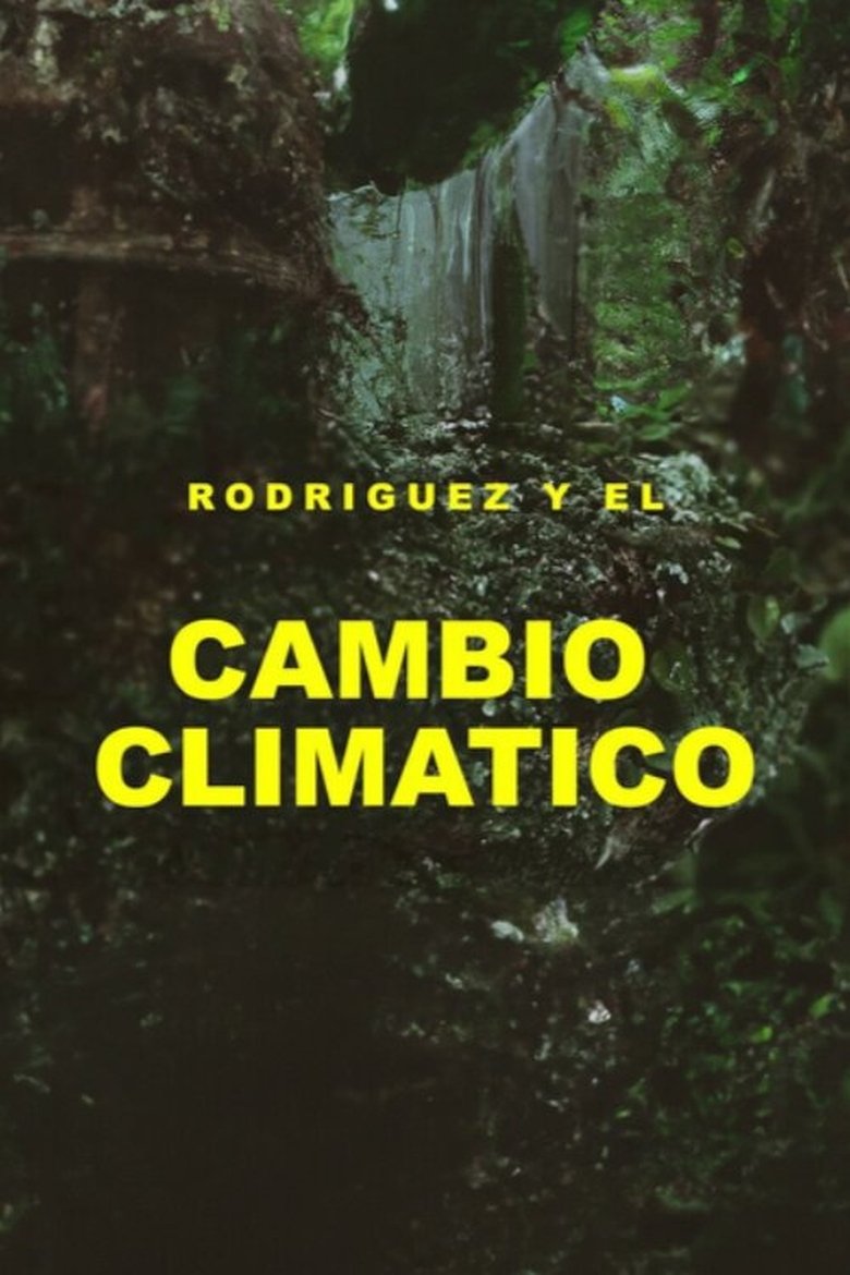 Rodríguez y el cambio climático main poster