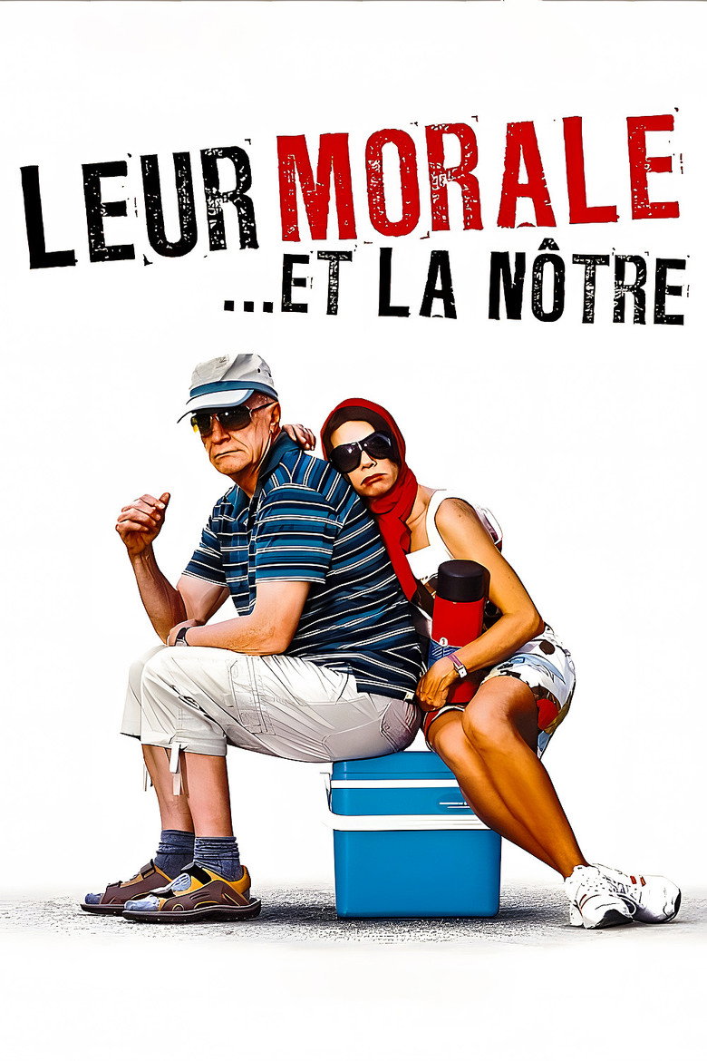 Affiche de LEUR MORALE… ET LA NÔTRE