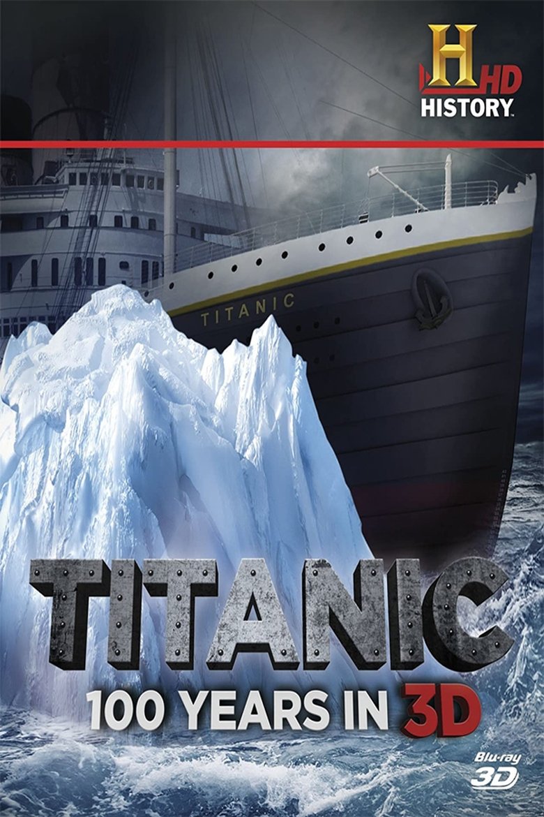 Titanic: 100 Years in 3D main poster