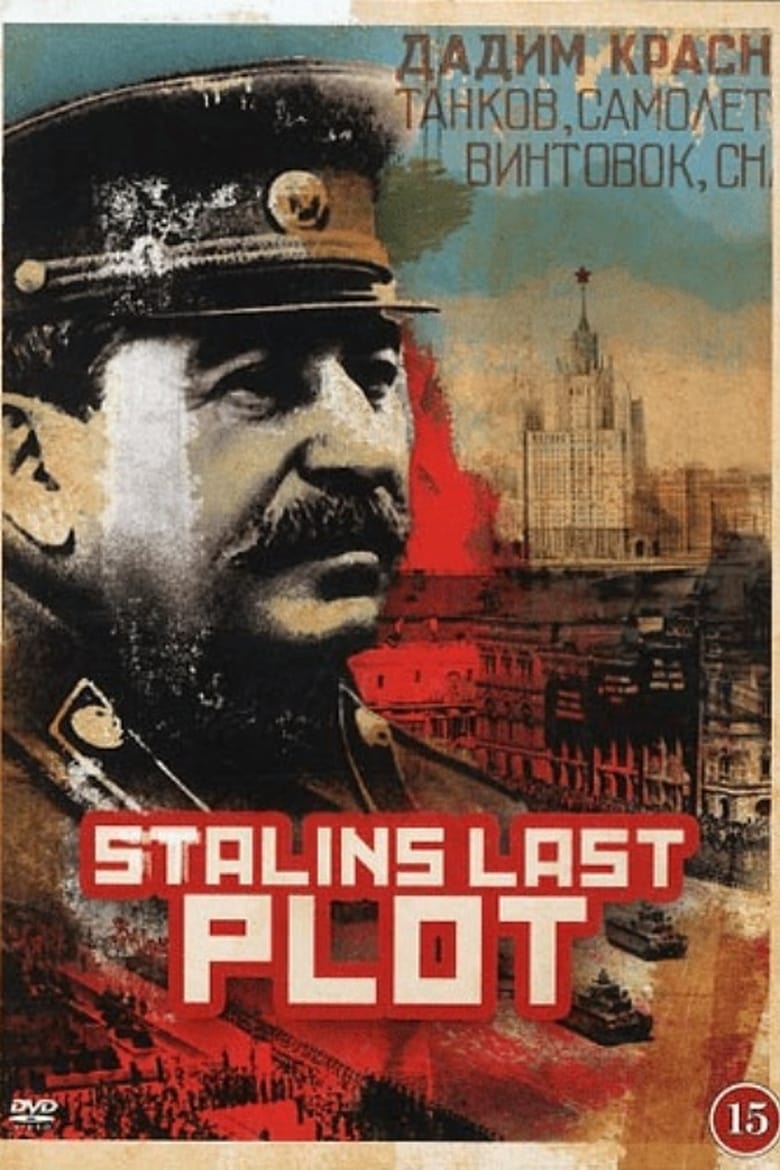 Stalin's Last Plot (2011)