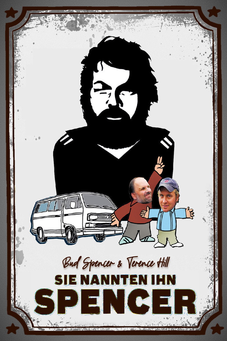 Sie nannten ihn Spencer
