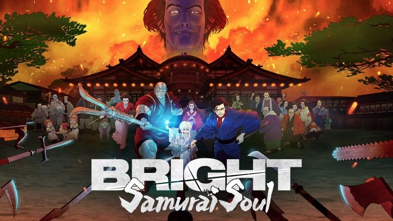 Bright Samurai Soul ไบรท์ จิตวิญญาณซามูไร พากย์ไทย