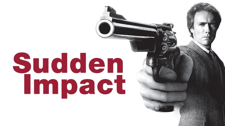 Sudden Impact (1983)