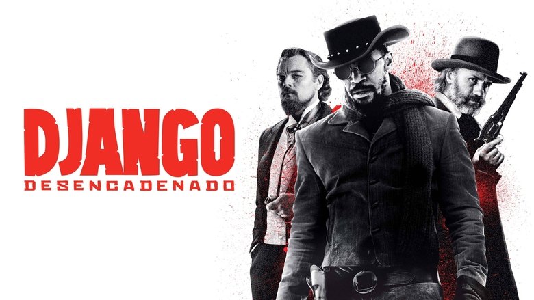 Django desencadenado (2012)