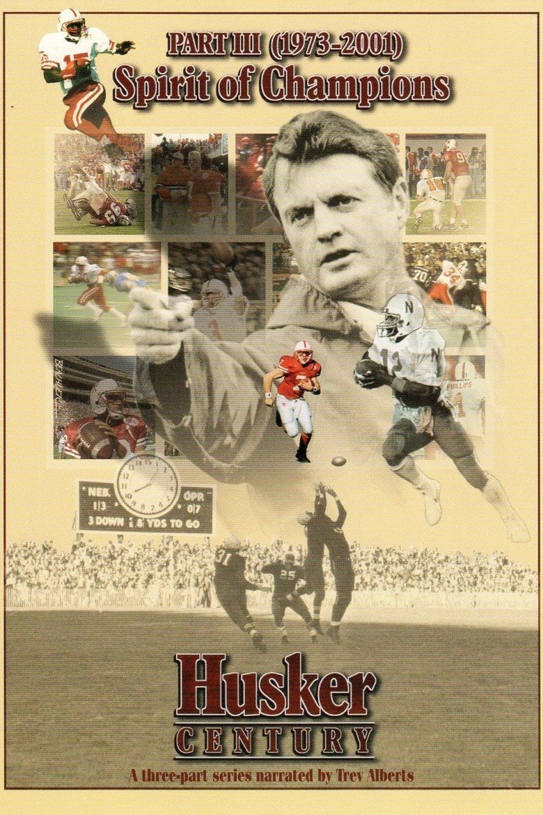 Husker Century III: Spirit of Champions 1973 - 2001 main poster