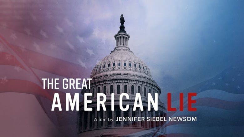مشاهدة فيلم The Great American Lie 2020 مترجم أون لاين بجودة عالية