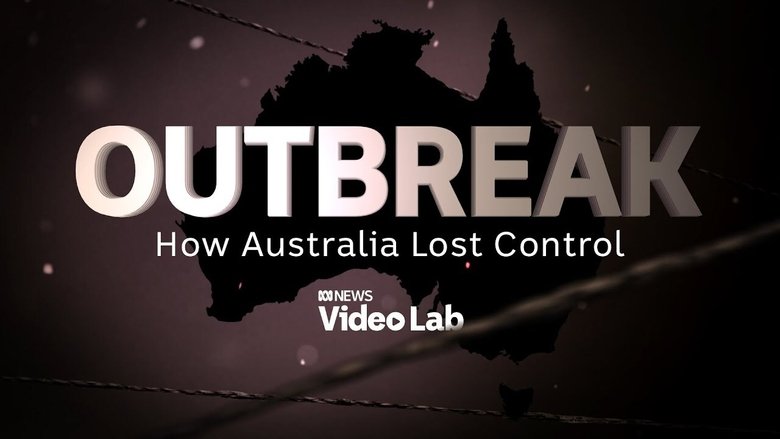 Outbreak: How Australia Lost Control