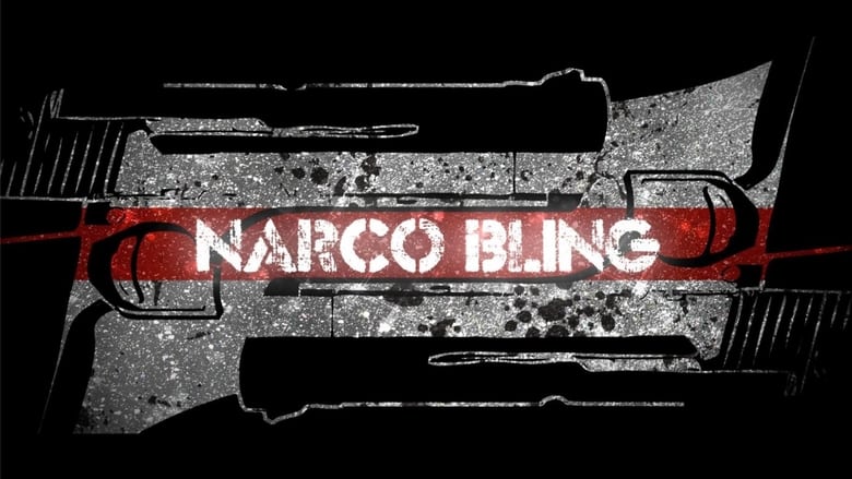 Narco Bling movie poster