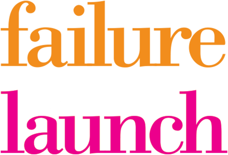 Failure to Launch