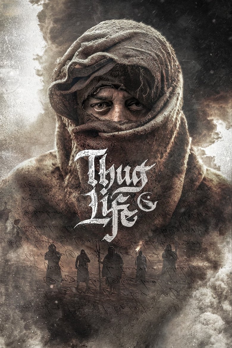Thug Life main poster