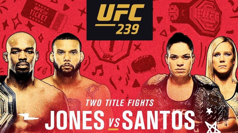 UFC 239: Jones vs. Santos