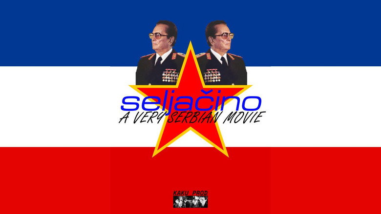 Seljačino: A Very Serbian Movie