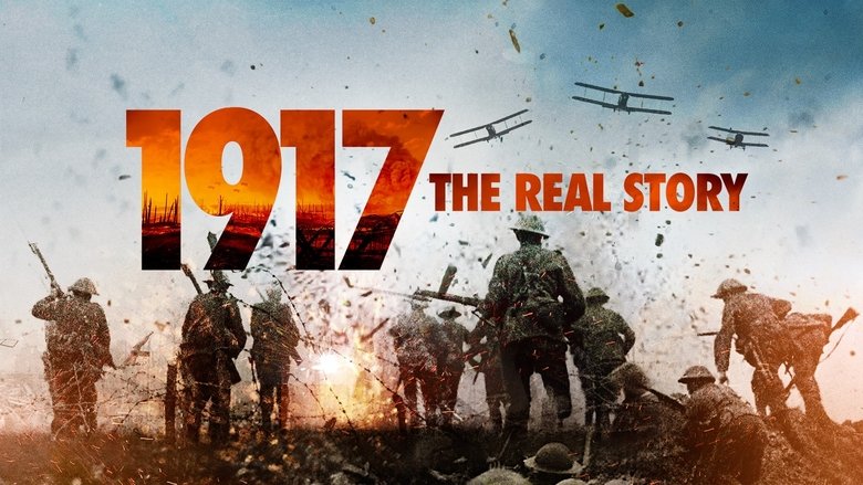 1917: The Real Story movie poster