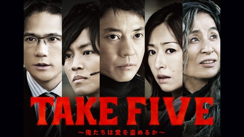 Take Five: Should we Steal for Love? backdrop
