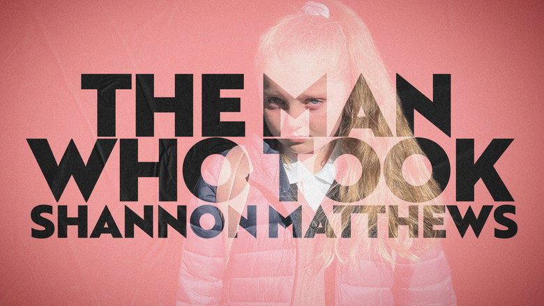 The Man Who Took Shannon Matthews still 1