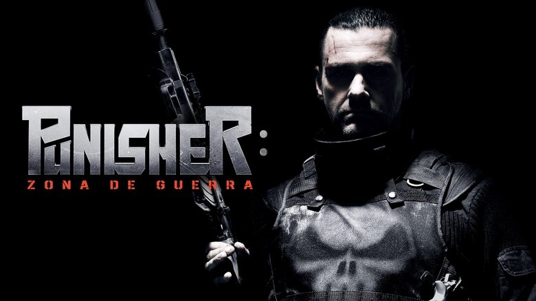 Punisher 2: Zona de guerra (2008)