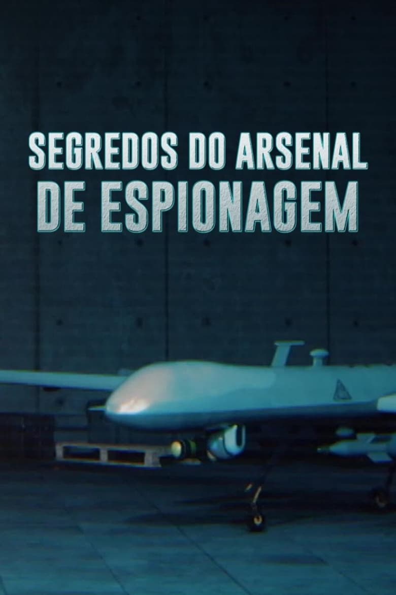Segredos do Arsenal de Espionagem 2024 (2024)