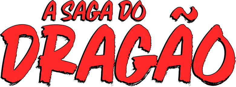 A Saga Do Dragão - A Luta Final
