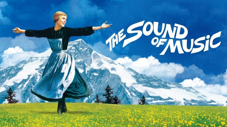 The Sound of Music – Η Μελωδία της Ευτυχίας