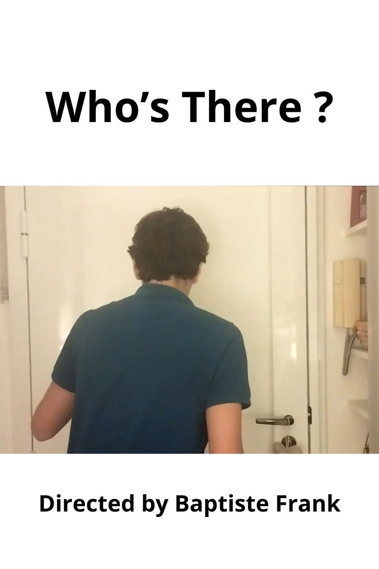 Who's There ?