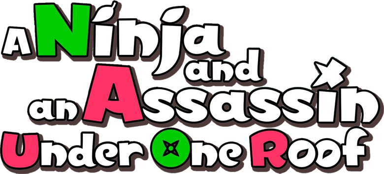 A Ninja and an Assassin Under One Roof