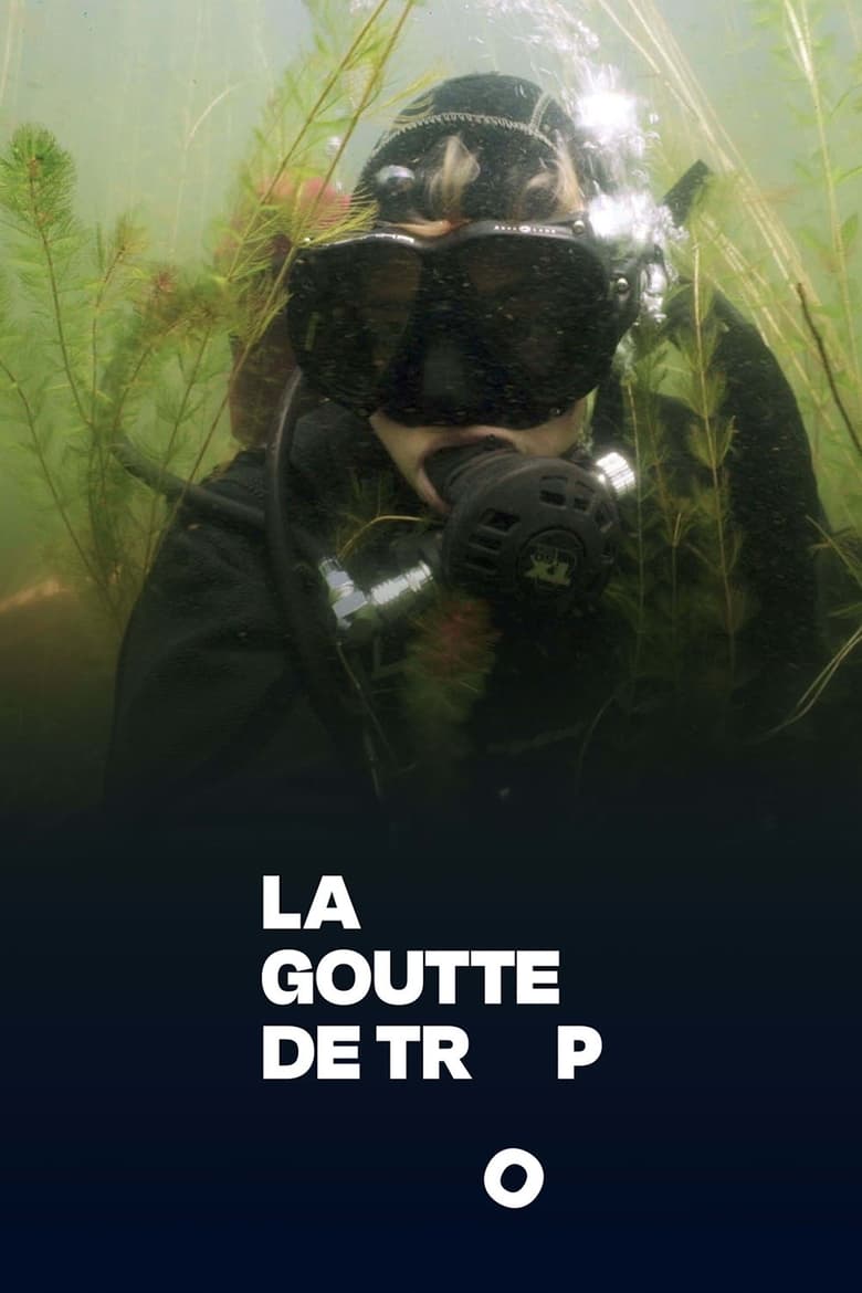 La goutte de trop (2021)