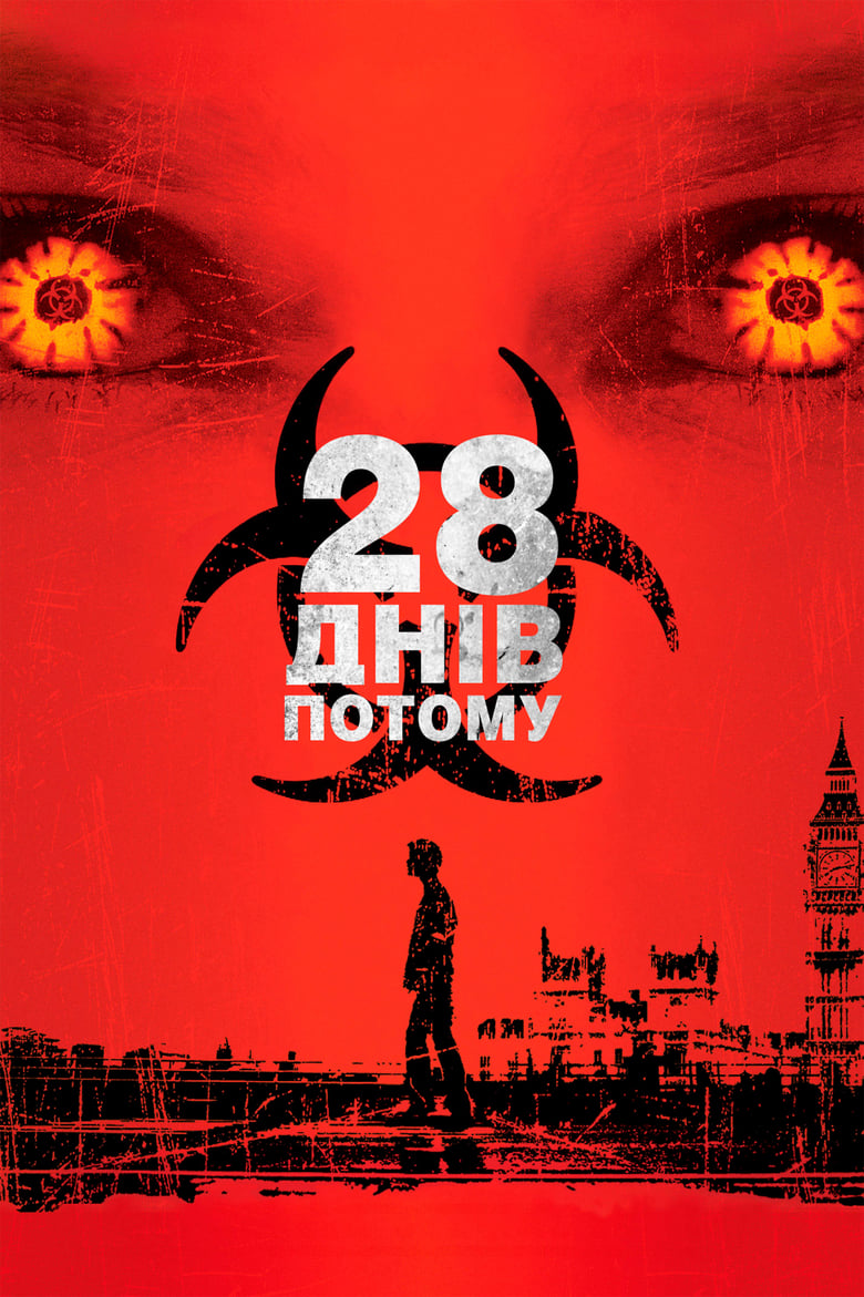 28 Days Later (2002)