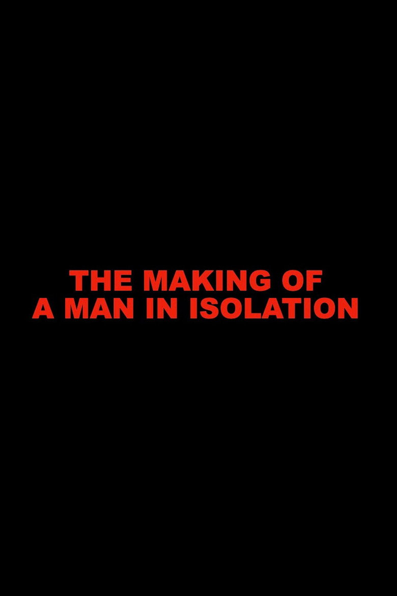 Imatge de The Making of A Man in Isolation